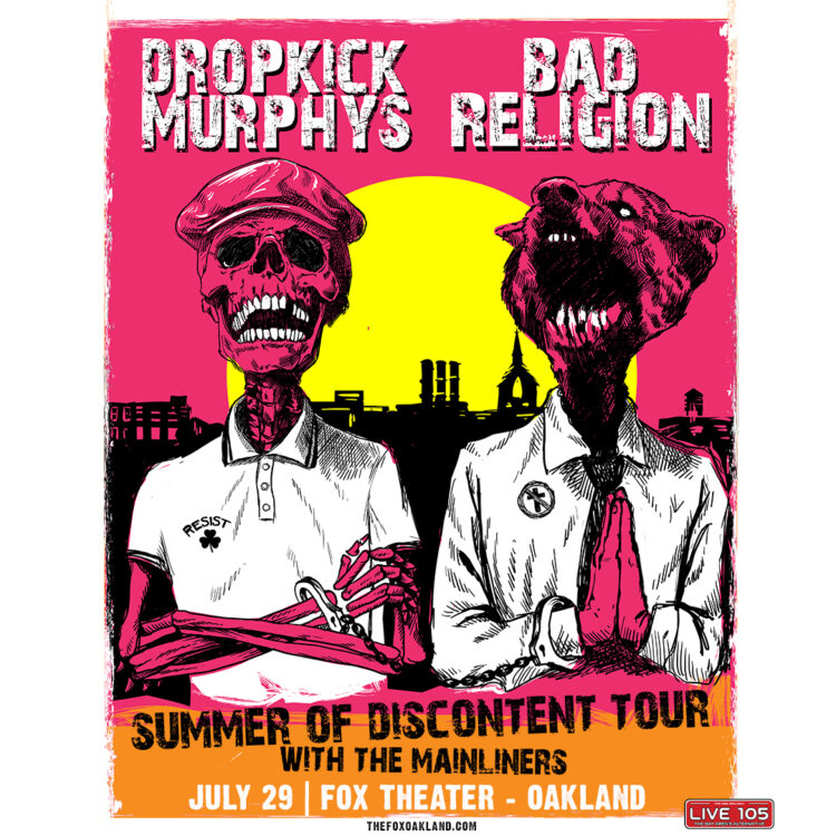 Dropkick Murphys <br> and Bad Religion