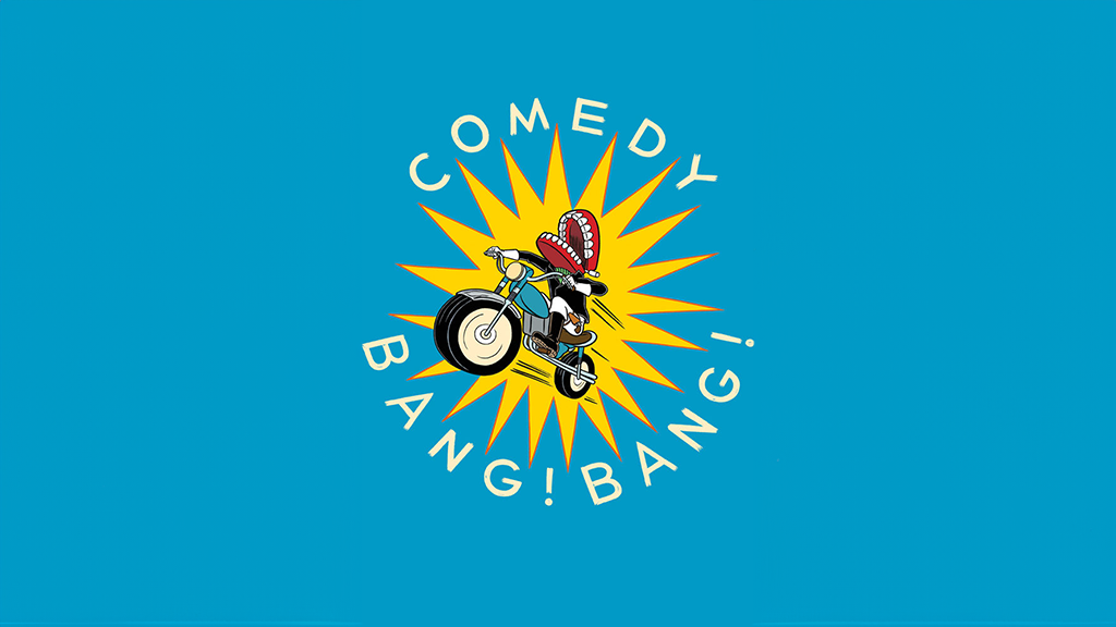 Comedy Bang! Bang! – The Bang! Bang! Into Your Mouth Tour 2024
